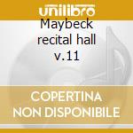 Maybeck recital hall v.11 cd
