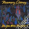 Rosemary Clooney - Do You Miss New York cd