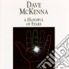 Mckenna Dave - A Handful Of Stars cd