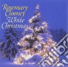 Rosemary Clooney - White Christmas cd
