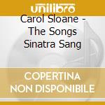 Carol Sloane - The Songs Sinatra Sang cd