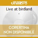 Live at birdland - cd