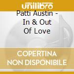 Patti Austin - In & Out Of Love cd