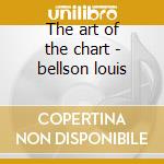 The art of the chart - bellson louis cd
