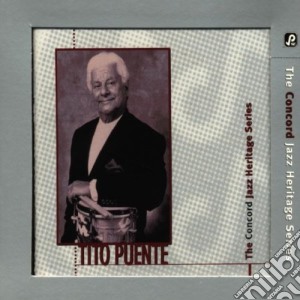 Tito Puente - Concord Jazz Heritage Series cd musicale di PUENTE TITO