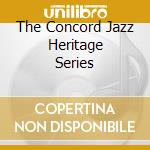 The Concord Jazz Heritage Series cd musicale di BROWN RAY