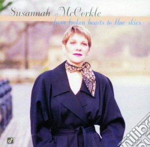 Susannah McCorkle - From Broken Hearts To Blue Skies cd musicale di Susannah Mccorkle