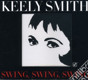 Keely Smith - Swing, Swing, Swing cd musicale di SMITH KELLY