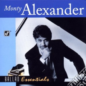 Monty Alexander - Ballad Essentials cd musicale di Monty Alexander