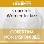 Concord's Women In Jazz cd musicale di Concord