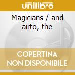 Magicians / and airto, the