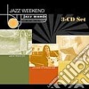 Jazz Weekend / Various (3 Cd) cd