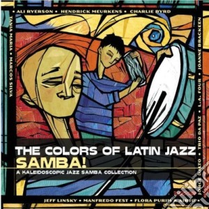 Tania Maria - Color Of Latin Jazz Samba! cd musicale di ARTISTI VARI