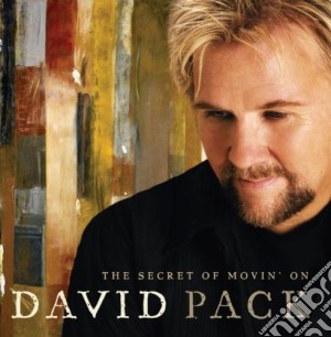 David Pack - Secret Of Movin' On cd musicale di David Pack