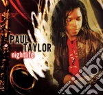 Paul Taylor - Nightlife cd