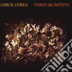Chick Corea - Three Quartets cd