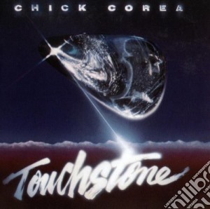 Chick Corea - Touchstone cd musicale di CHICK COREA