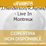 C.Corea/J.Henderson/R.Aynes/Peacock - Live In Montreux