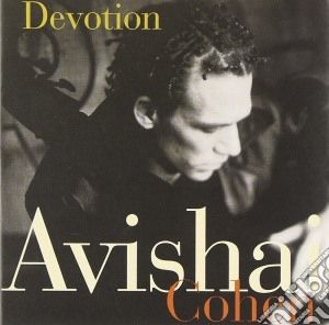 Avishai Cohen - Devotion cd musicale di Avishai Cohen