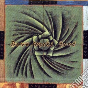 Dave Weckl - Synergy cd musicale di DAVE WECKL BAND
