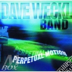 Dave Weckl Band - Perpetual Motion cd musicale di WECKL DAVE BAND