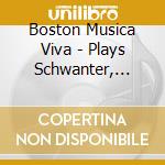 Boston Musica Viva - Plays Schwanter, Ives, Berio cd