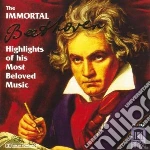 Ludwig Van Beethoven - Immortal Ludwig Van BeethovenEstratti Dalle Sue O cd