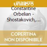 Constantine Orbelian - Shostakovich, Mozart, Bach cd