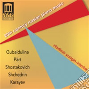 20th Century Russian Piano Music: Gubaidulina, Part, Shostakovich, Shchedrin, Karayev / Various cd musicale di Miscellanee