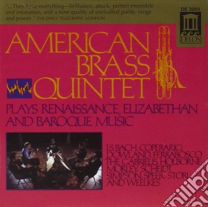American Brass Quintet - Plays Renaissance cd musicale di Miscellanee