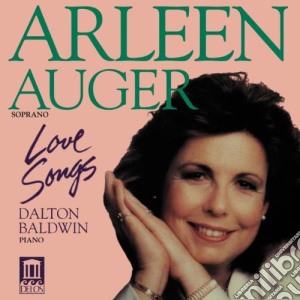 Arleen Auger: Love Songs cd musicale di Miscellanee