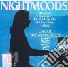 Nightmoods: Piano Recital - Chopin, Faure', Granados.. cd