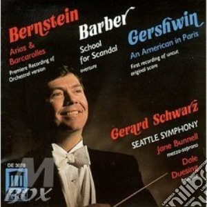 Gerard Schwarz - Conducts Barber, Bernstein, Gershwin cd musicale di Samuel Barber