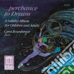 Perchance To Dream: A Lullaby Album For Children And Adults cd