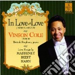 Cole Vincon - In Love With Love: Love Songs By Massenet, Bizet, Hahn
