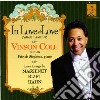 Cole Vincon - In Love With Love: Love Songs By Massenet, Bizet, Hahn cd