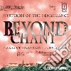 Dennis Keene / Voices Of Ascension Chorus - Beyond Chant: Mysteries Of The Renaissance cd