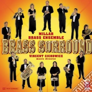 Millar Brass Ensemble - Brass Surround cd musicale di Miscellanee
