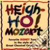 Donald Fraser - Heigh-Ho! Mozart: Favorite Disney Tunes In The Style Of Great Classical Composers cd