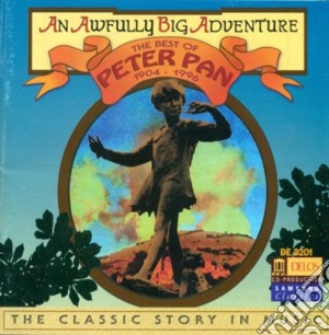 Best Of Peter Pan (The): The Classic Story In Music / Various cd musicale di Miscellanee