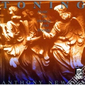 Anthony Newman - Toning: Music For Healing And Energy cd musicale di Anthony Newman