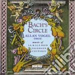Bach's Circle: Music Of J.S. & J.C.F. Bach, Telemann, Couperin cd