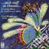 Such Stuff As Dreams: A Lullaby Album for Children and Adults (2 Cd) cd