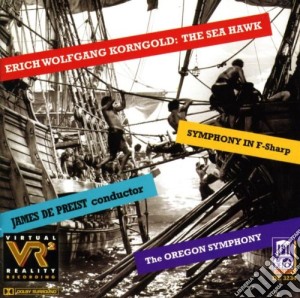 Erich Wolfgang Korngold - Sinfonia, The Sea Hawke cd musicale di Korngold erich wolfg