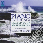 Piano By The Sea: Classical 'Water' Masterpieces cd