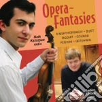 Opera Fantasies- Kazazyan HaikVl/andrey Shibko, Pianoforte cd