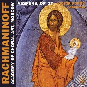 Sergej Rachmaninov - All-night Vigil Op.37, 'vespers' cd musicale di Sergei Rachmaninov