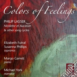Phillips/Futral/Garrett/York - Lasser:Colors Of Feelings cd musicale di Phillips/Futral/Garrett/York