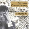 Xiaogang Ye - December Chrysanthemum cd