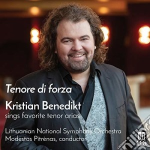 Kristian Benedikt - Tenore DI Forza cd musicale di Delos